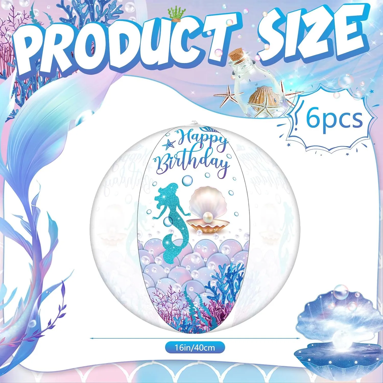 6 Pack Birthday Beach Ball for Pool Birthday Party Decorations 16'' Large Clear Inflatable Ball Swimming Pool Toys for Kids Adults Outdoor Fun Water Games Favors(Mermaid Style)