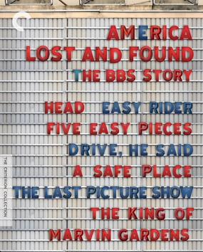 America Lost and Found: The BBS Story (Head / Easy Rider / Five Easy Pieces / Drive, He Said / The Last Picture Show / The King of Marvin Gardens / A Safe Place) (The Criterion Collection)[Blu-ray]