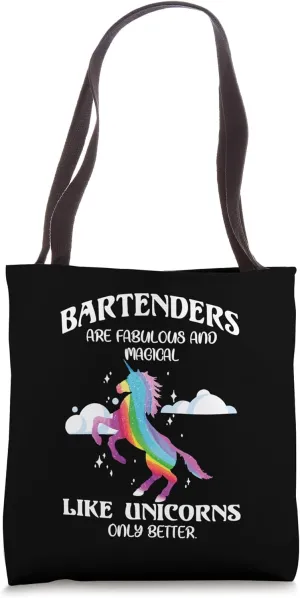 Bartender Gifts - Bartenders Are Magical Like Unicorns Funny Tote Bag
