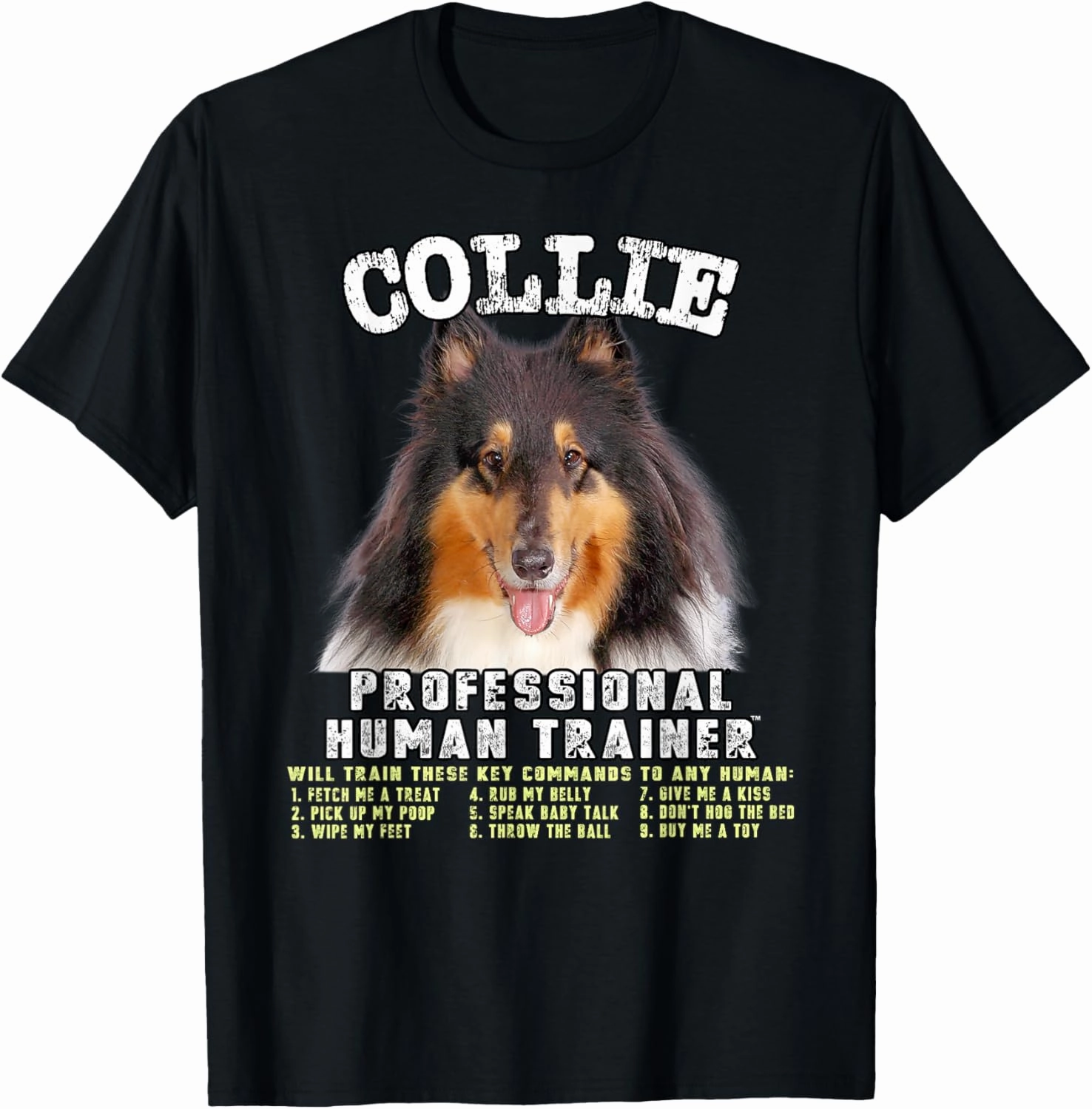 Collie Tri Professional Human Trainer T-Shirt