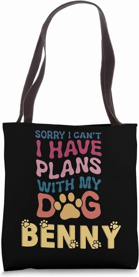 Dog Name Benny Personalised Gift Busy With My Dog Benny Tote Bag