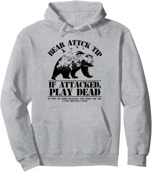 Funny Forest Survival Quote Bear Attack Tip Cool Sarcastic Pullover Hoodie