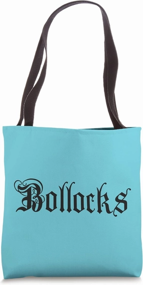 Funny Bollocks - Elegant & classic looking British insult Tote Bag