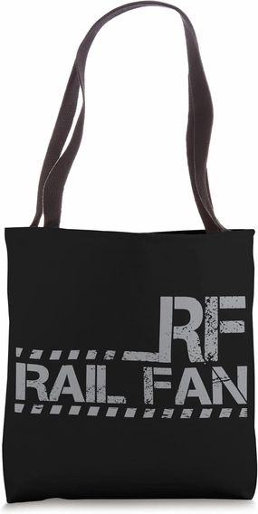 Funny Railway Graphic RF Rail Fan Railroad and Train Lovers Tote Bag