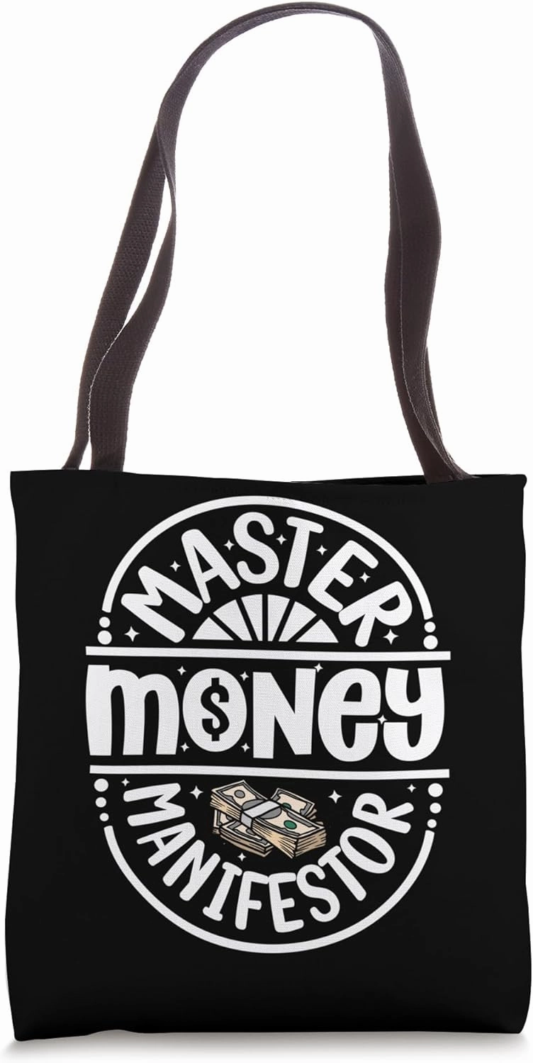 Master Money Manifestor Wealth Manifestation Meditation Tote Bag