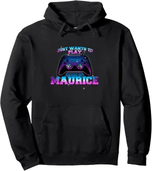 MAURICE - LEVEL UP with Controller: JUST WANTS TO PLAY Pullover Hoodie