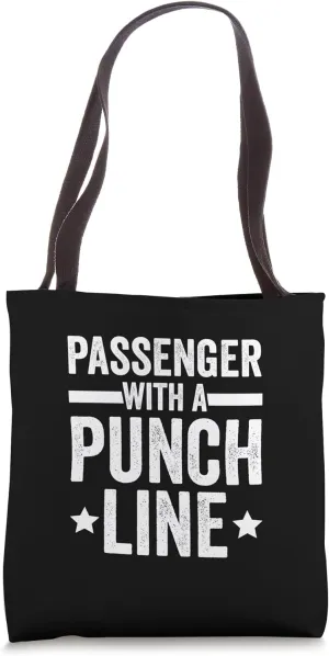 Passenger With A Punchline Commuting Tram Ferry Commuter Tote Bag