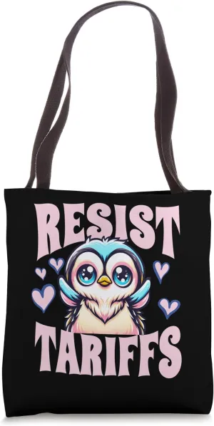 Resist Penguins Protest Against Tariffs - Cool Penguin Cute Tote Bag