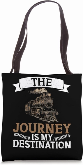 The Journey is my Destination Train Conductor Tote Bag