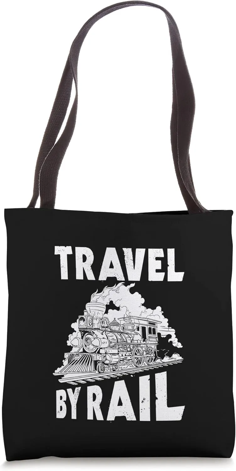 Travel By Rail Outfit Steam Locomotive Railroad Traveler Tote Bag