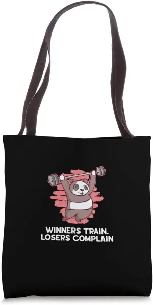 Winners Train Losers Complain Workout Motivational Quote Gym Tote Bag