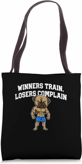 Winners Train Losers Complain Workout Motivational Quote Gym Tote Bag