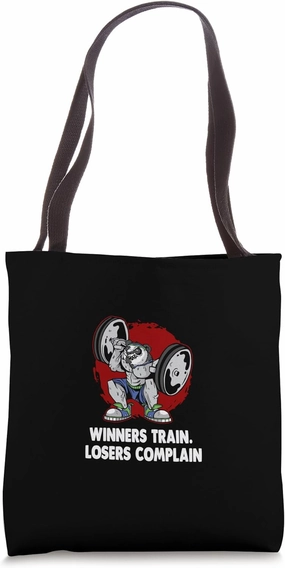 Winners Train Losers Complain Workout Motivational Quote Gym Tote Bag