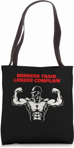 Winners Train Losers Complain Workout Motivational Quote Gym Tote Bag