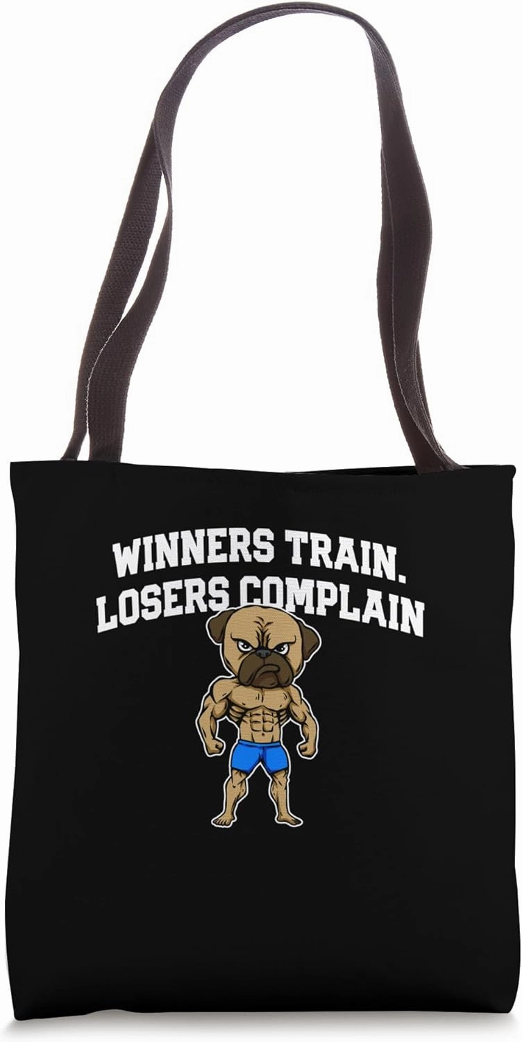 Winners Train Losers Complain Workout Motivational Quote Gym Tote Bag